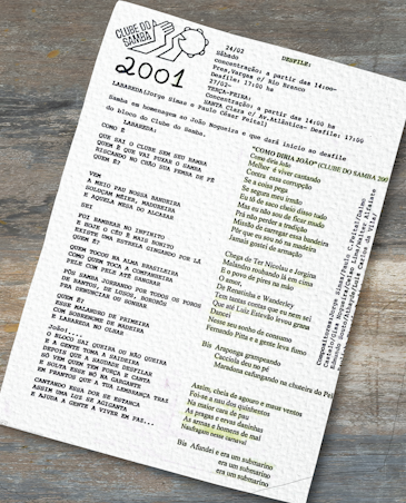 Na imagem

Letras dos Sambas “Labareda” de Paulo Cesar Feital e Jorge
Simas em Homenagem a João Nogueira e “Como Diria João” letra Que Retrata a forma
como João diria sobre a Situação política referente ao ano De 2001